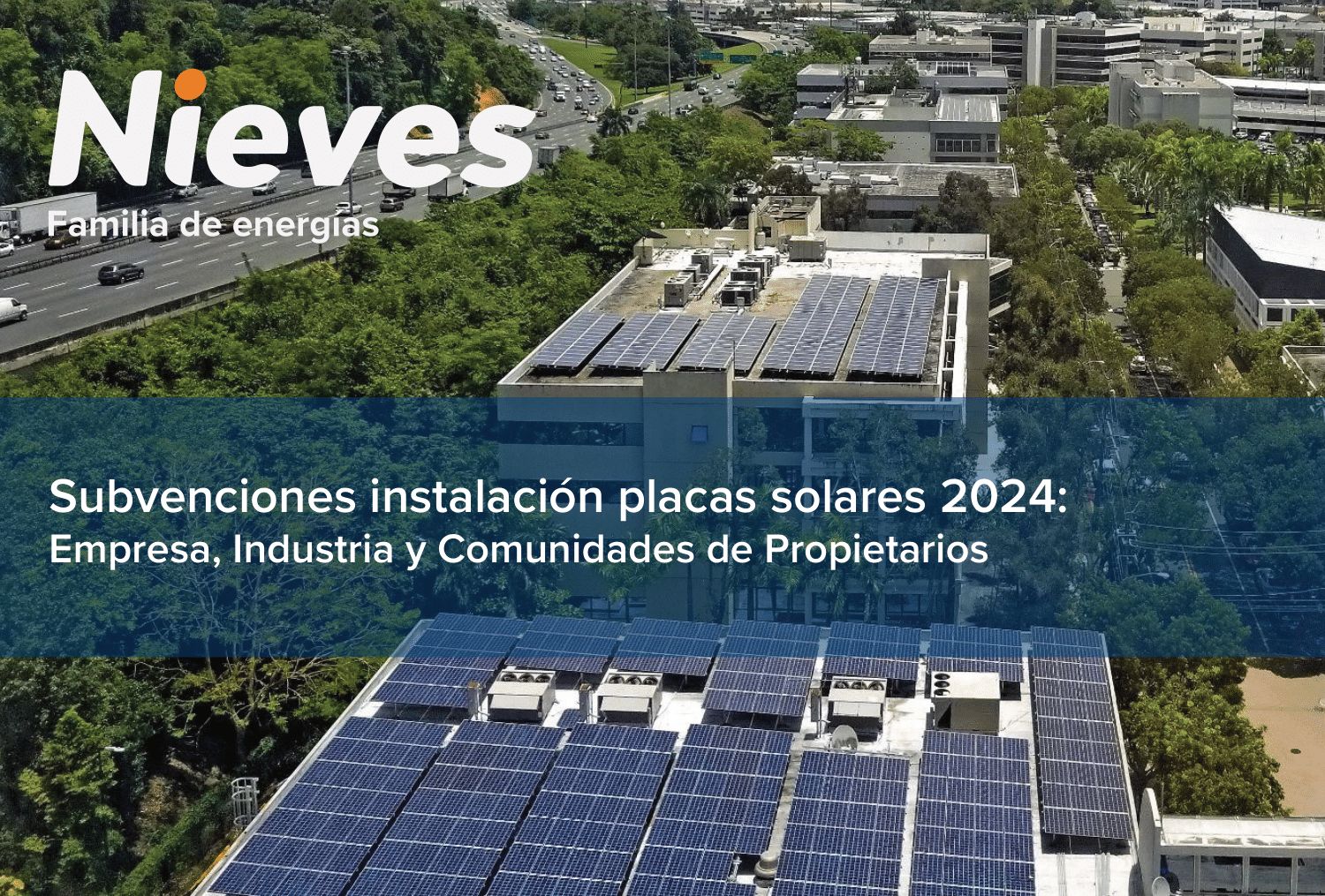 Aprovechando el Futuro Solar: Subvenciones de Energía Solar 2024 a través de los Fondos Next Generation